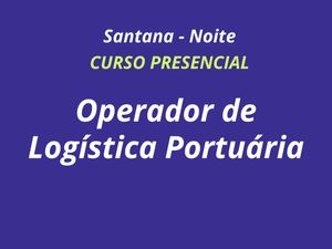 OPERADOR DE LOGÍSTICA PORTUÁRIA